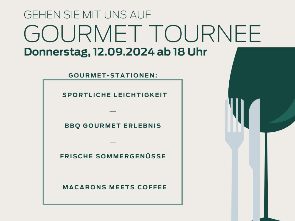 Saison-Eröffnung mit Gourmet Tournee